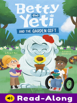cover image of Betty the Yeti and the Garden Gift